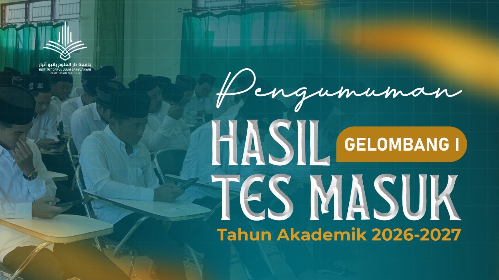 Hasil Tes Masuk PMB Gelombang 1